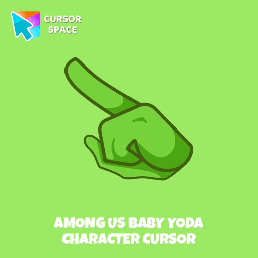 Among Us Baby Yoda Character cursor arrow cursor